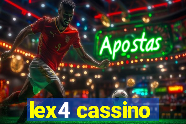 lex4 cassino